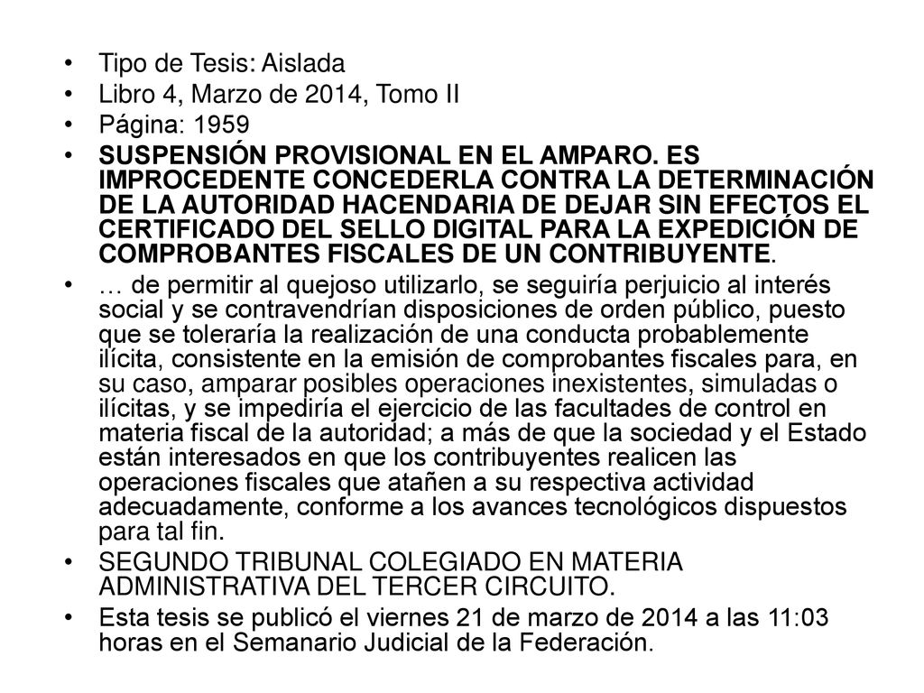 Tipo de Tesis: Aislada Libro 4, Marzo de 2014, Tomo II. Página: