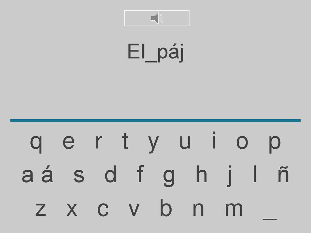 El_páj q e r t y u i o p. a á s d f g h j l ñ.