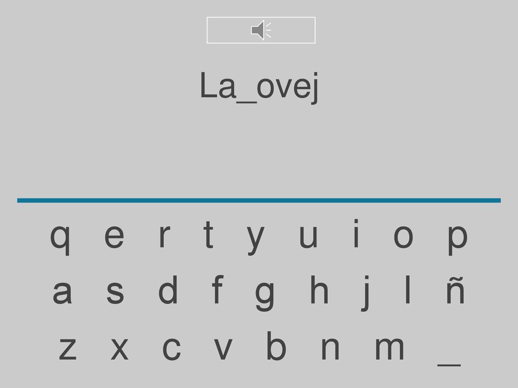 La_ovej q e r t y u i o p. a s d f g h j l ñ.