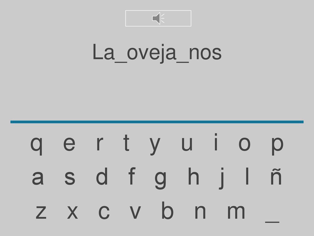 La_oveja_nos q e r t y u i o p. a s d f g h j l ñ.