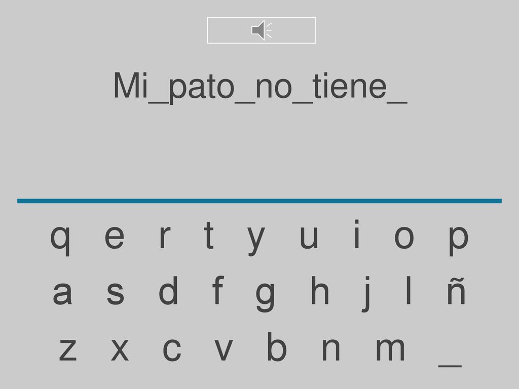 Mi_pato_no_tiene_ q e r t y u i o p.