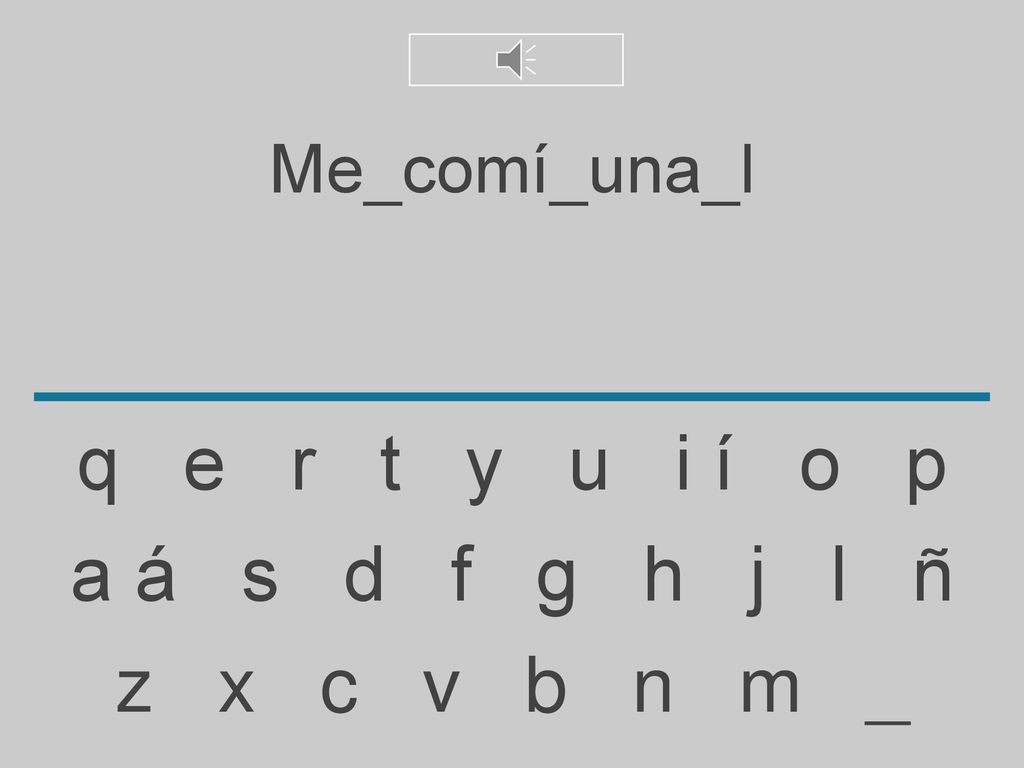 Me_comí_una_l q e r t y u i í o p.