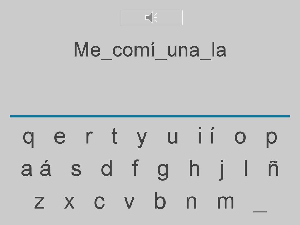 Me_comí_una_la q e r t y u i í o p.