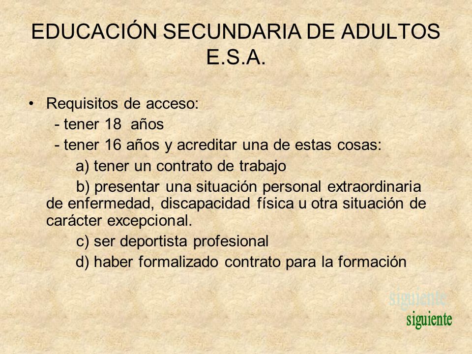 EDUCACIÓN SECUNDARIA DE ADULTOS E.S.A.