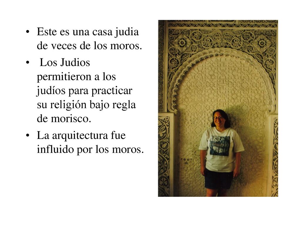 Este es una casa judia de veces de los moros.