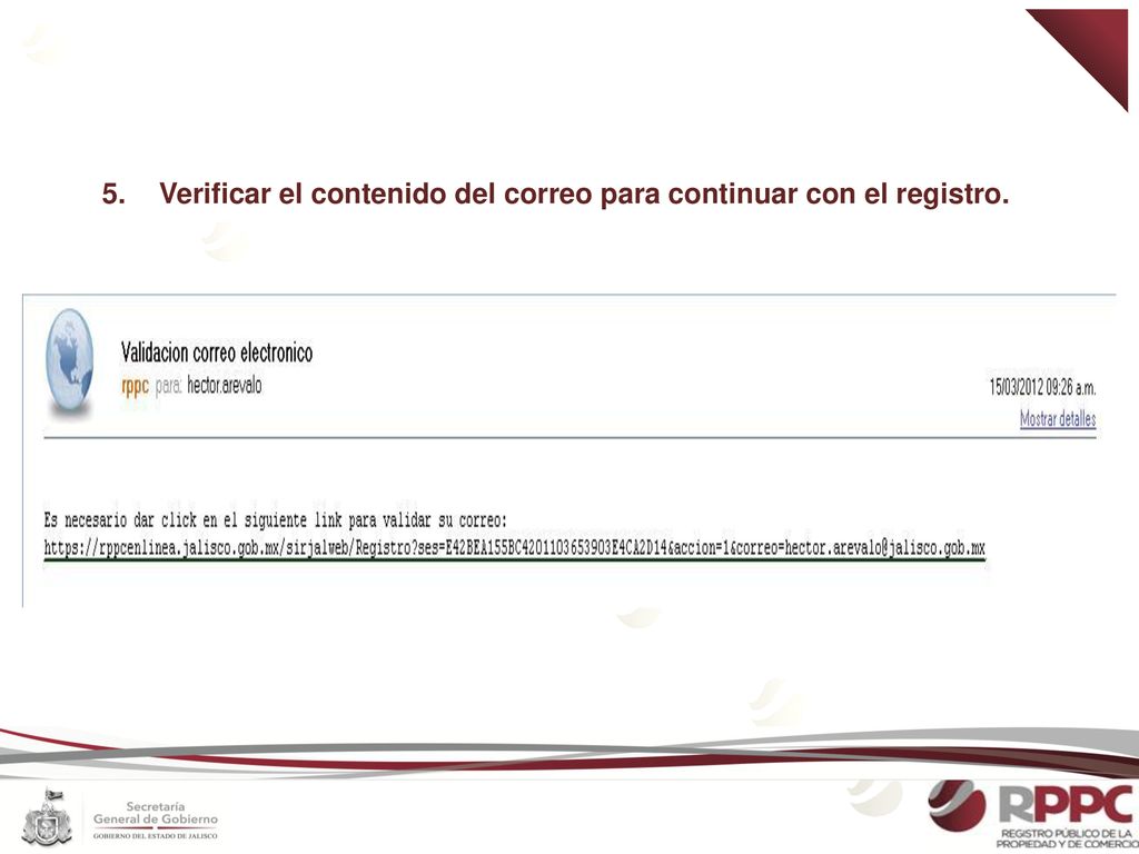 5. Verificar el contenido del correo para continuar con el registro.