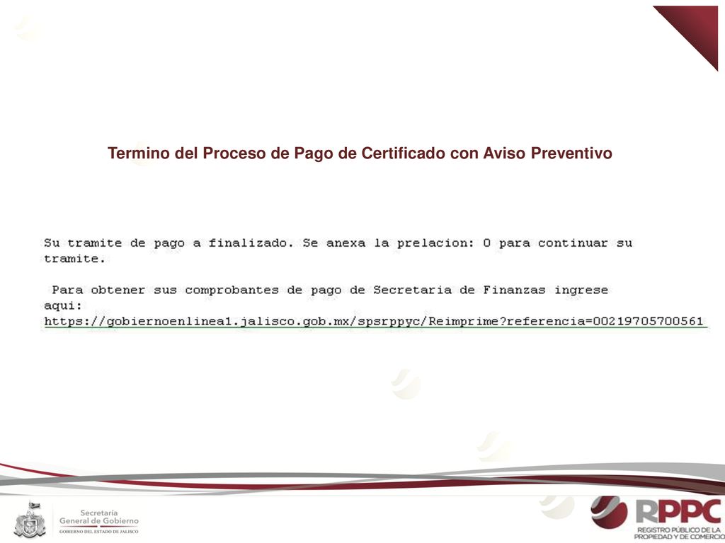 Termino del Proceso de Pago de Certificado con Aviso Preventivo