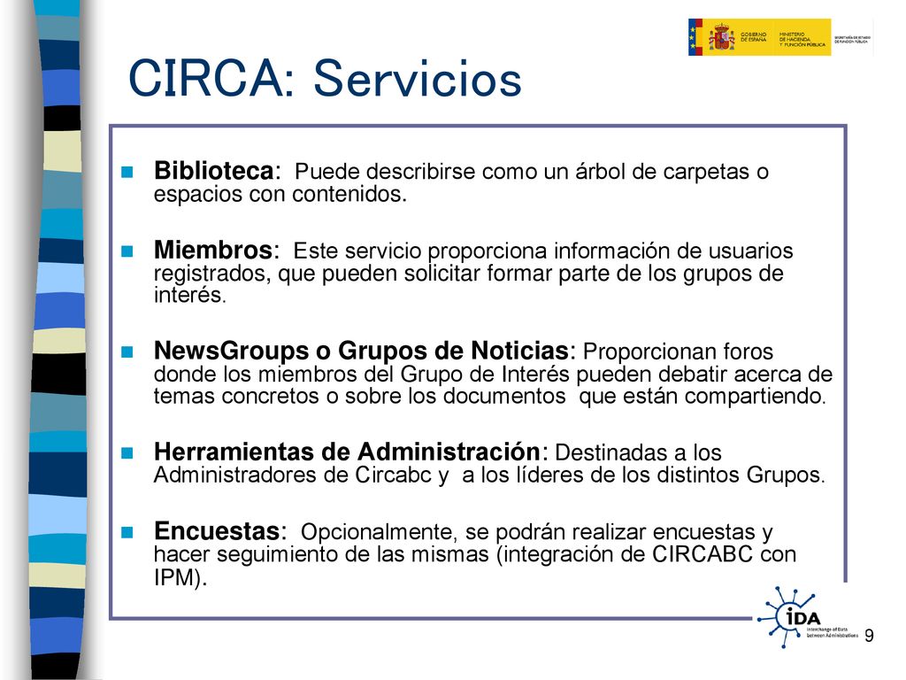 CIRCA: Servicios Biblioteca: Puede describirse como un árbol de carpetas o espacios con contenidos.