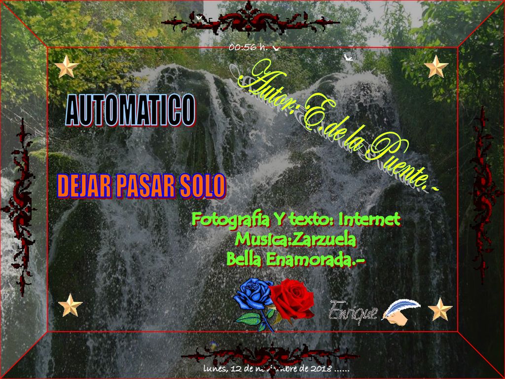 Fotografia Y texto: Internet lunes, 12 de noviembre de 2018 ……