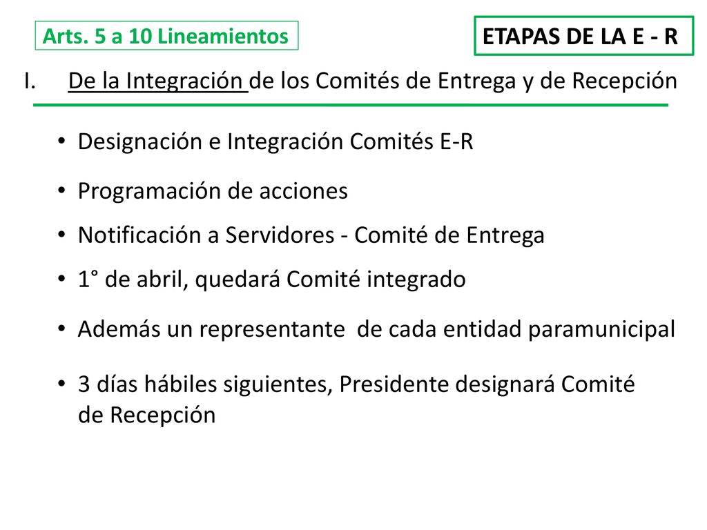De la Integración de los Comités de Entrega y de Recepción