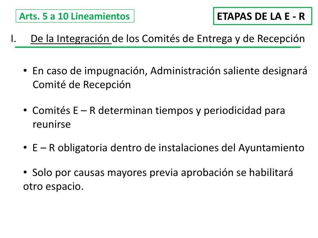 De la Integración de los Comités de Entrega y de Recepción