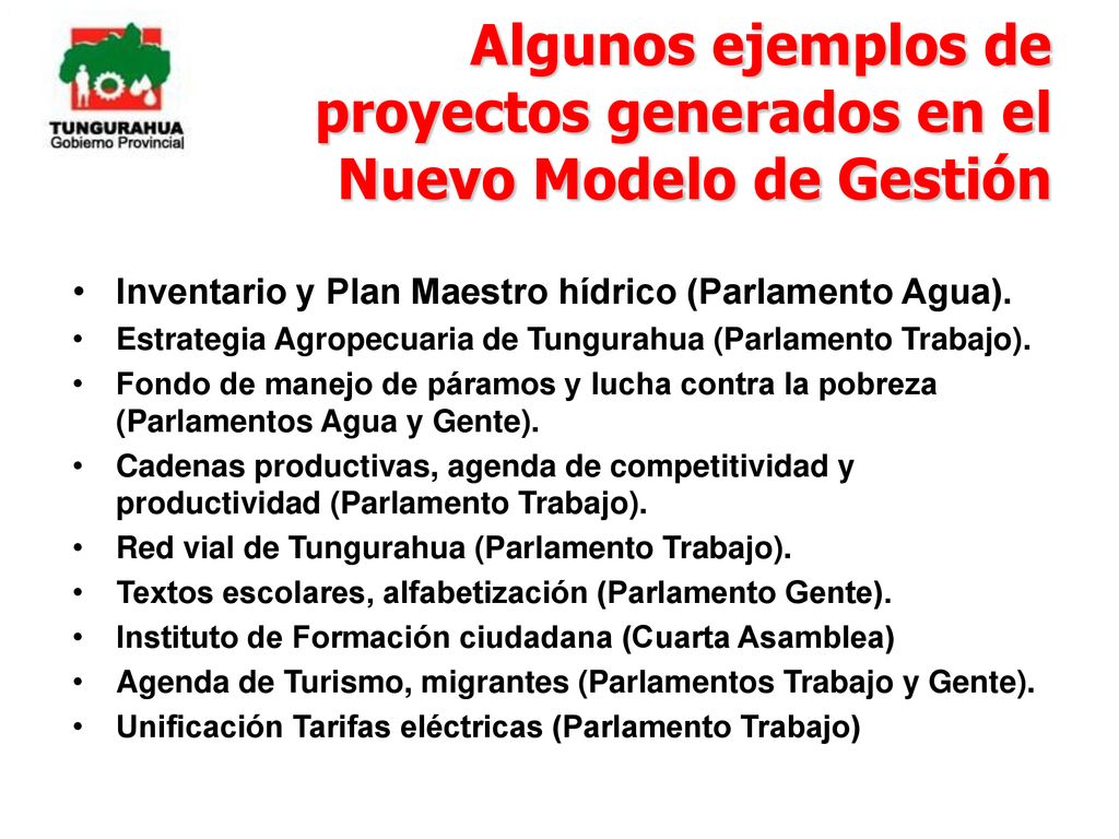 Algunos ejemplos de proyectos generados en el Nuevo Modelo de Gestión
