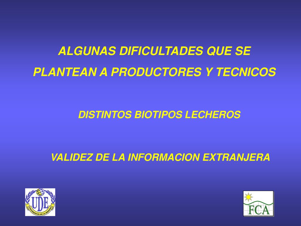 ALGUNAS DIFICULTADES QUE SE PLANTEAN A PRODUCTORES Y TECNICOS