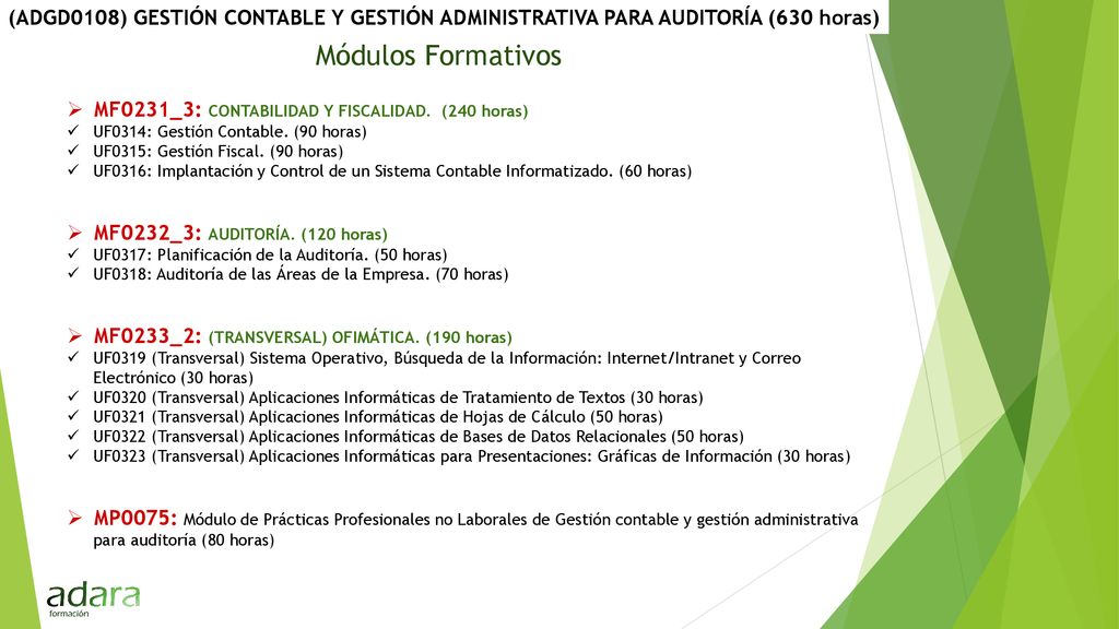 (ADGD0108) GESTIÓN CONTABLE Y GESTIÓN ADMINISTRATIVA PARA AUDITORÍA (630 horas)