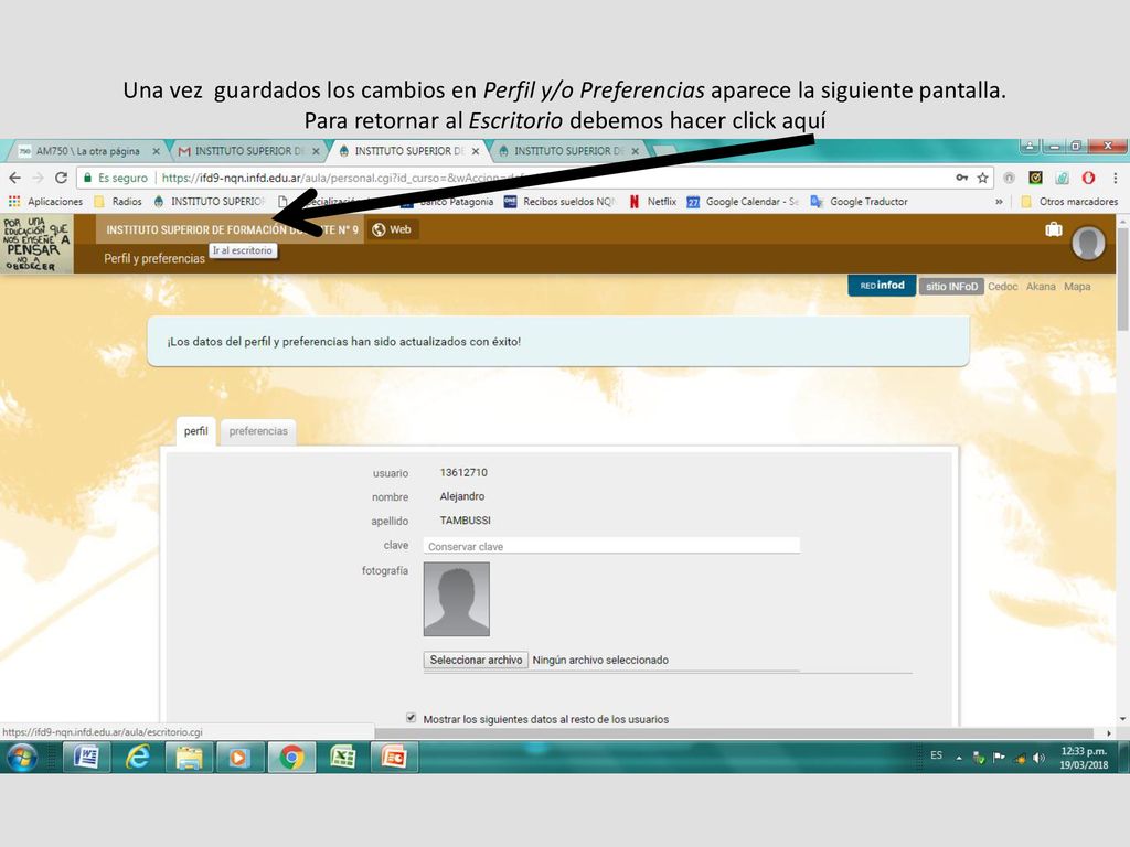 Una vez guardados los cambios en Perfil y/o Preferencias aparece la siguiente pantalla.