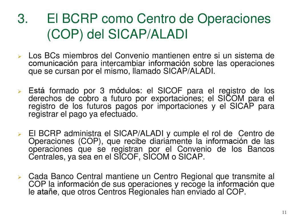 3. El BCRP como Centro de Operaciones (COP) del SICAP/ALADI