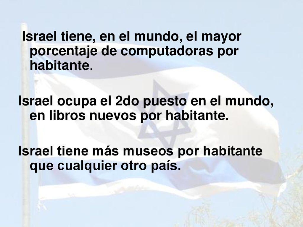 Israel tiene, en el mundo, el mayor porcentaje de computadoras por habitante.