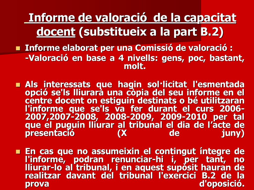 Informe de valoració de la capacitat docent (substitueix a la part B