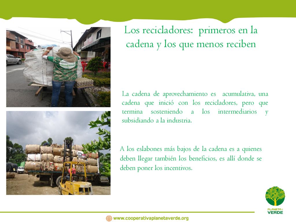 Los recicladores: primeros en la cadena y los que menos reciben