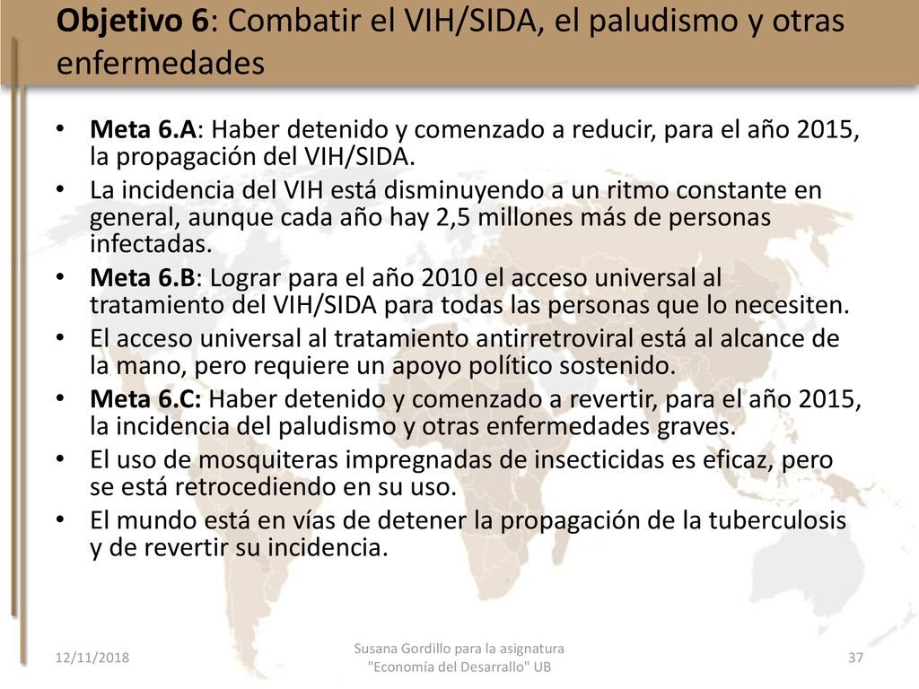 Objetivo 6: Combatir el VIH/SIDA, el paludismo y otras enfermedades