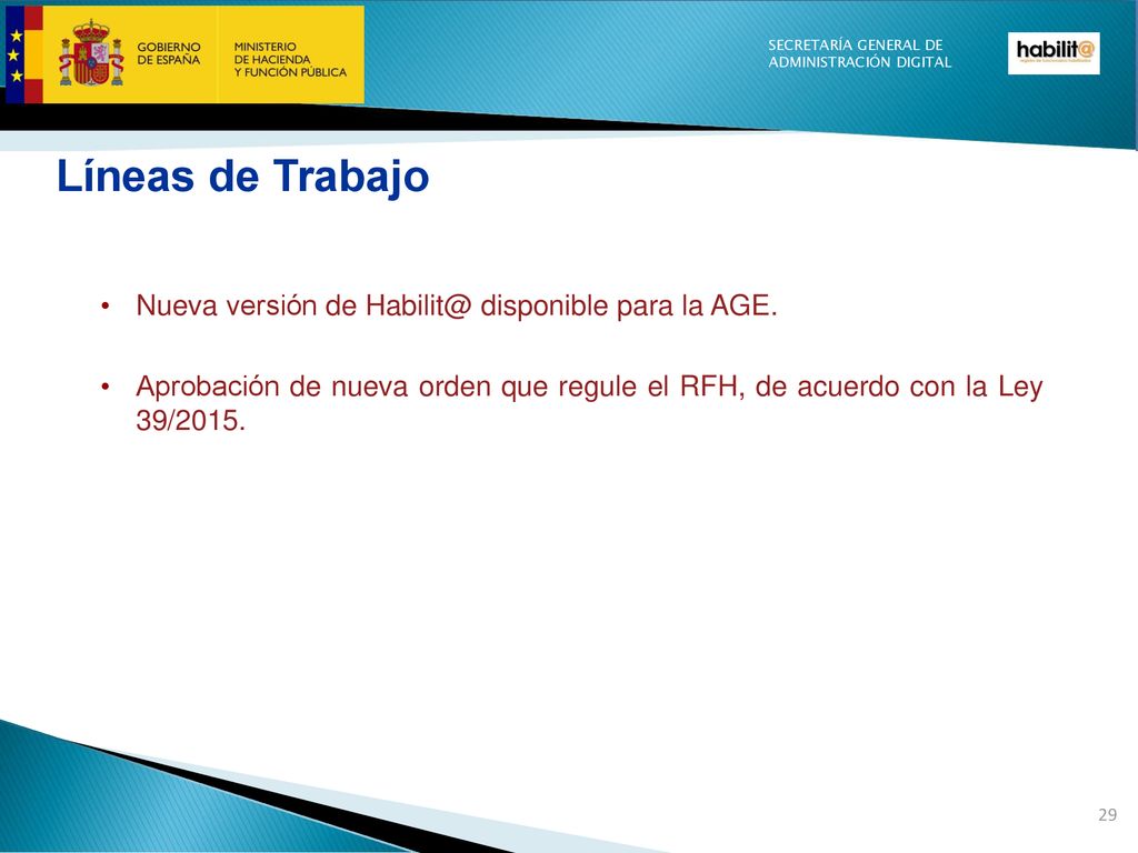 Líneas de Trabajo Nueva versión de disponible para la AGE.