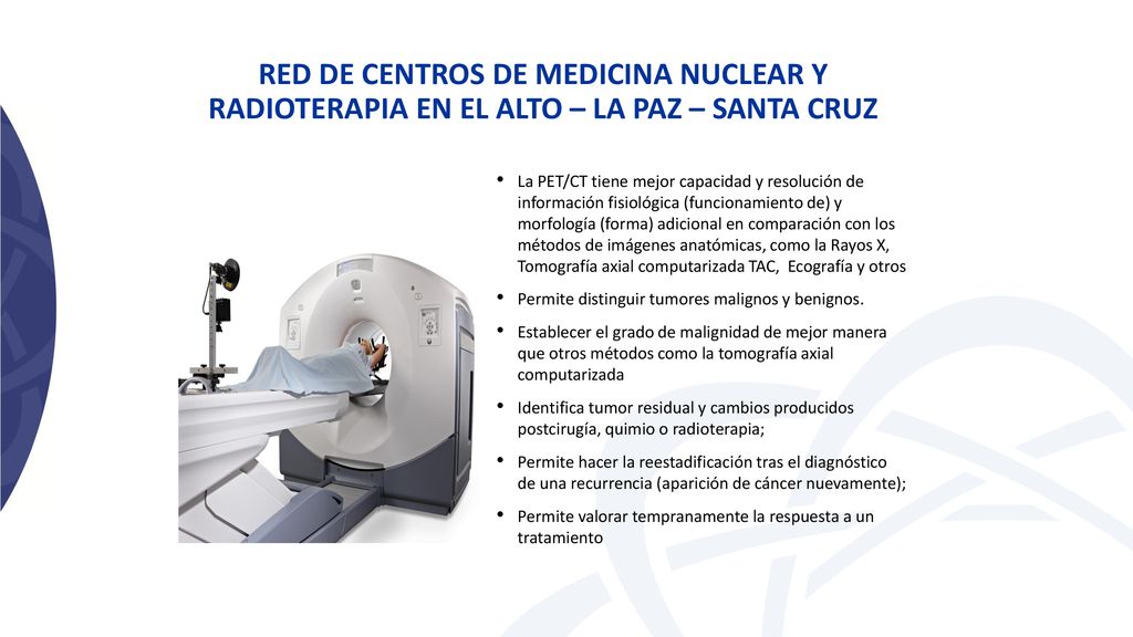 RED DE CENTROS DE MEDICINA NUCLEAR Y RADIOTERAPIA EN EL ALTO – LA PAZ – SANTA CRUZ