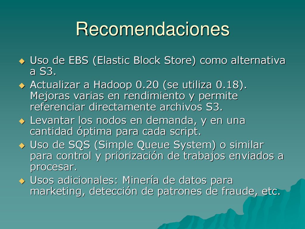 Recomendaciones Uso de EBS (Elastic Block Store) como alternativa a S3.