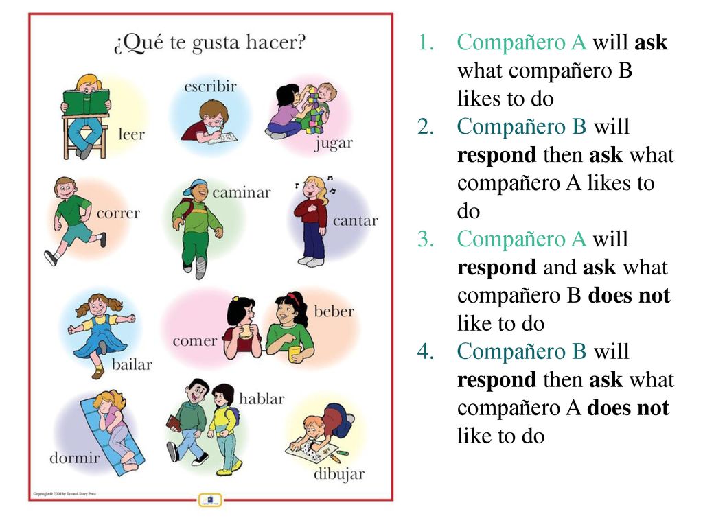 Compañero A will ask what compañero B likes to do