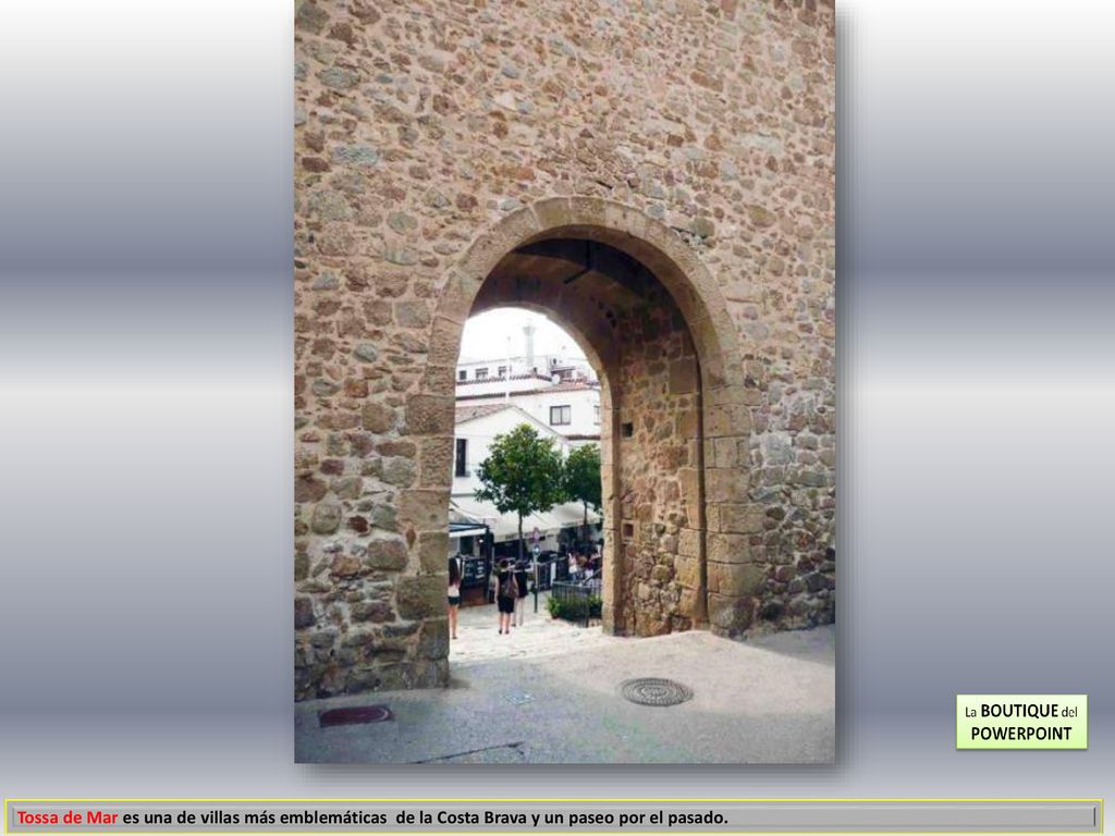 Tossa de Mar es una de villas más emblemáticas de la Costa Brava y un paseo por el pasado.