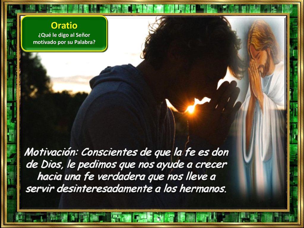 ¿Qué le digo al Señor motivado por su Palabra