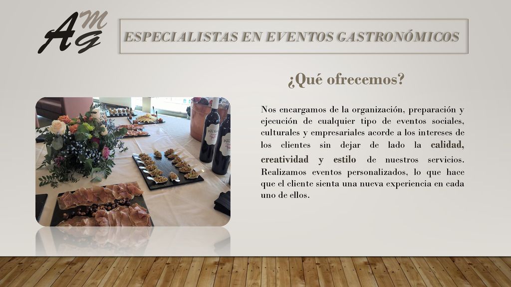 ¿Qué ofrecemos ESPECIALISTAS EN EVENTOS GASTRONÓMICOS