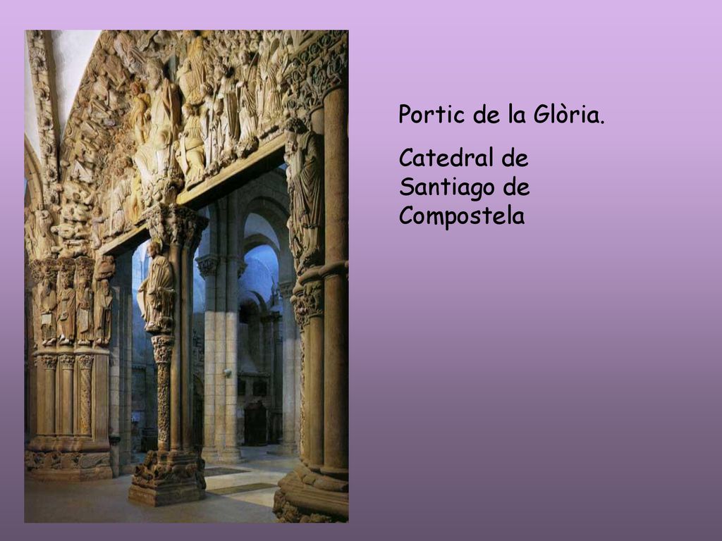 Portic de la Glòria. Catedral de Santiago de Compostela
