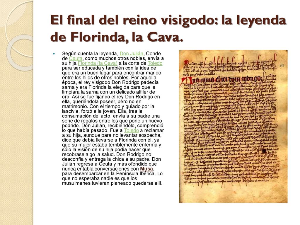 El final del reino visigodo: la leyenda de Florinda, la Cava.
