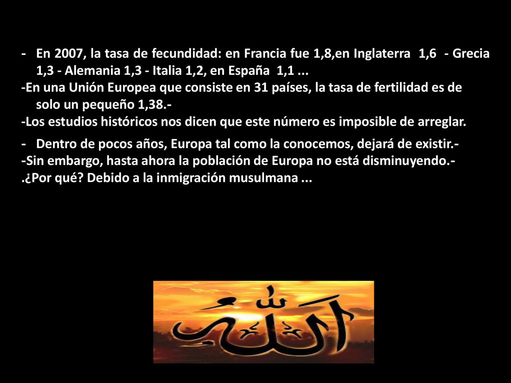- En 2007, la tasa de fecundidad: en Francia fue 1,8,en Inglaterra 1,6 - Grecia 1,3 - Alemania 1,3 - Italia 1,2, en España 1,1 ...