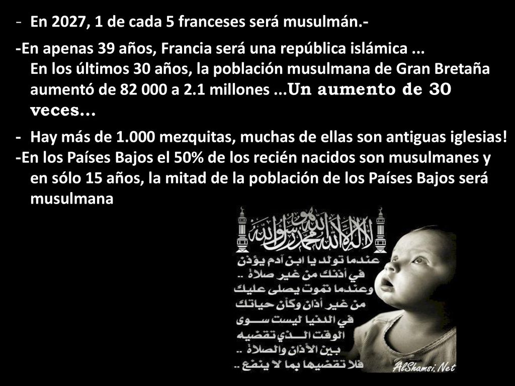 - En 2027, 1 de cada 5 franceses será musulmán.-