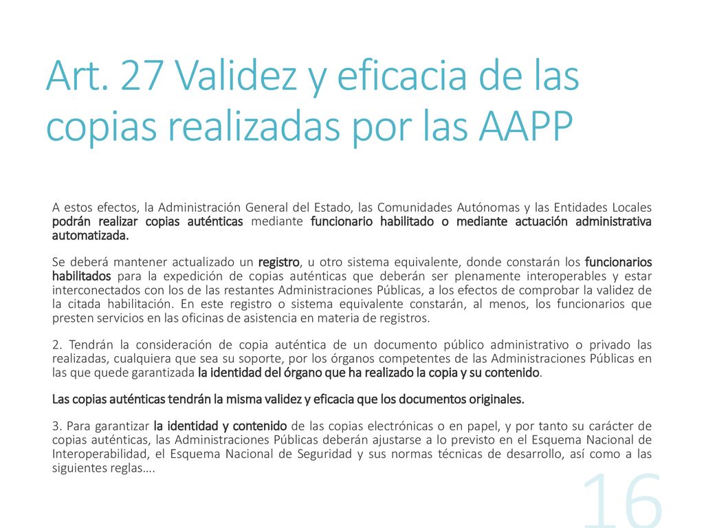 Art. 27 Validez y eficacia de las copias realizadas por las AAPP