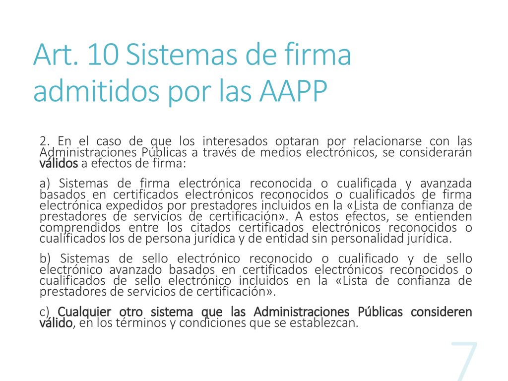 Art. 10 Sistemas de firma admitidos por las AAPP