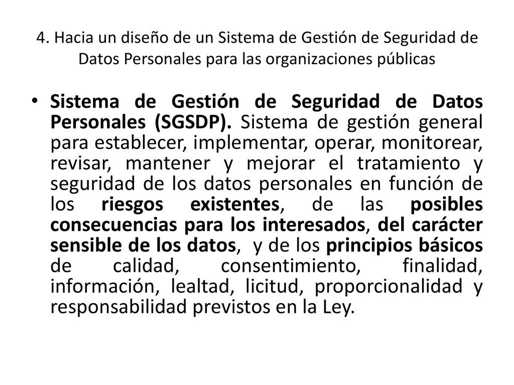 4. Hacia un diseño de un Sistema de Gestión de Seguridad de Datos Personales para las organizaciones públicas