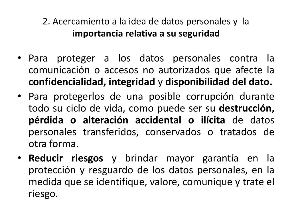 2. Acercamiento a la idea de datos personales y la importancia relativa a su seguridad