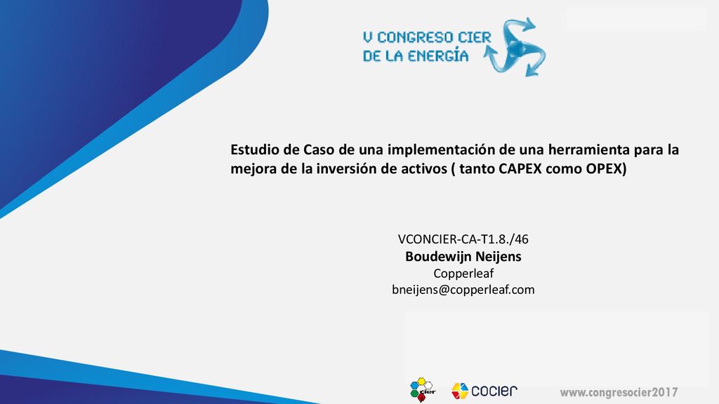 Estudio de Caso de una implementación de una herramienta para la mejora de la inversión de activos ( tanto CAPEX como OPEX)