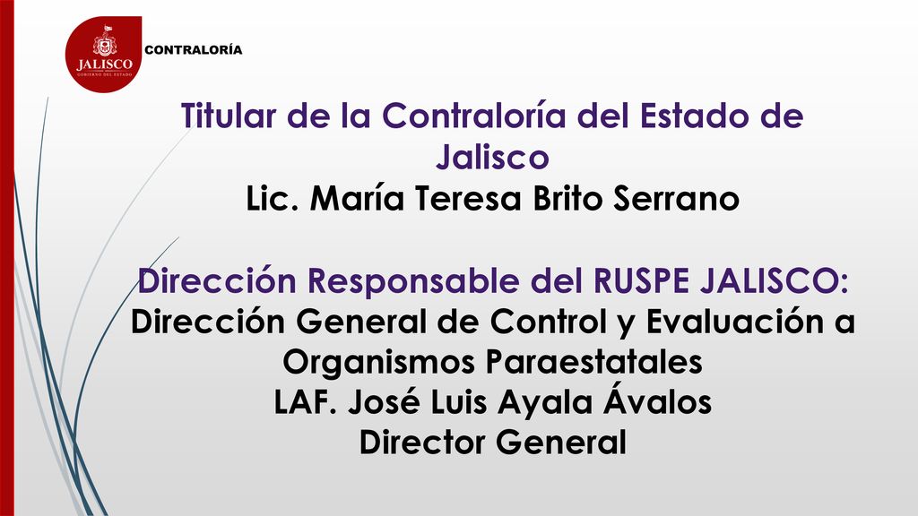 Titular de la Contraloría del Estado de Jalisco Lic