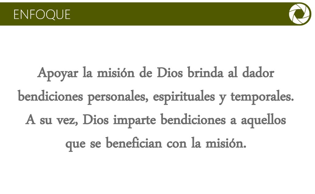 Apoyar la misión de Dios brinda al dador bendiciones personales, espirituales y temporales.