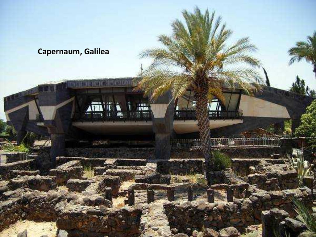 Capernaum, Galilea lunes, 12 de noviembre de 2018lunes, 12 de noviembre de 2018