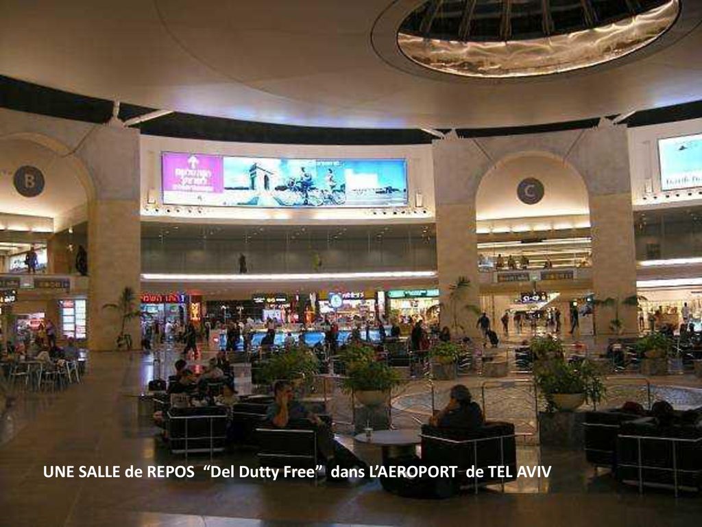 UNE SALLE de REPOS Del Dutty Free dans L’AEROPORT de TEL AVIV