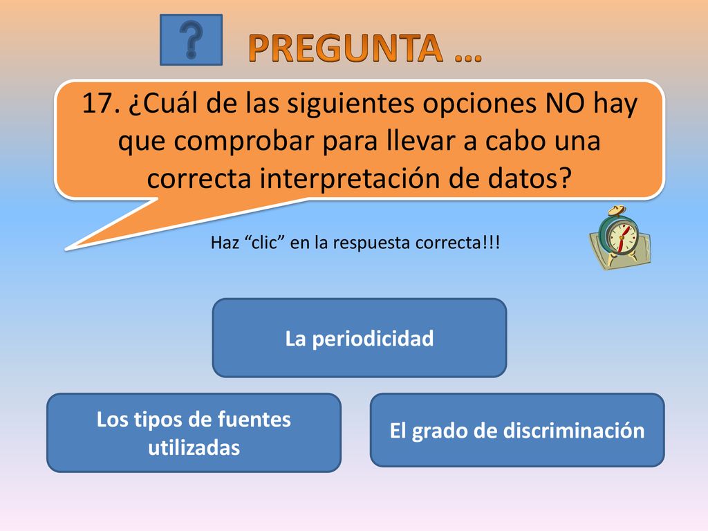 Los tipos de fuentes utilizadas El grado de discriminación