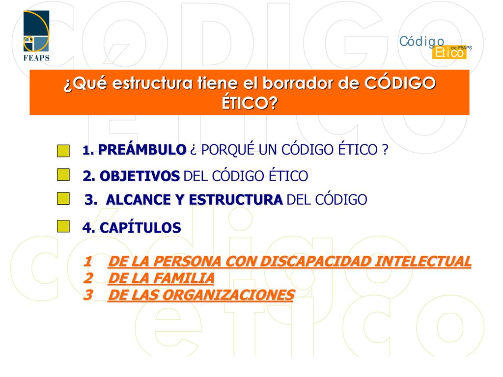 ¿Qué estructura tiene el borrador de CÓDIGO ÉTICO