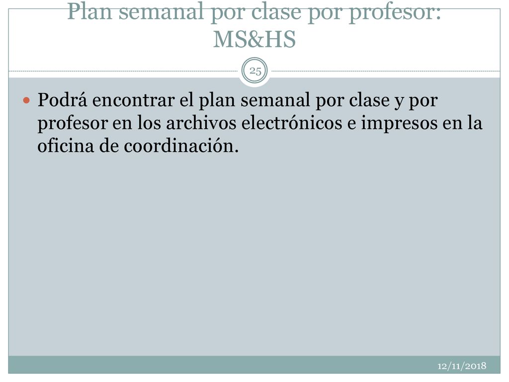 Plan semanal por clase por profesor: MS&HS