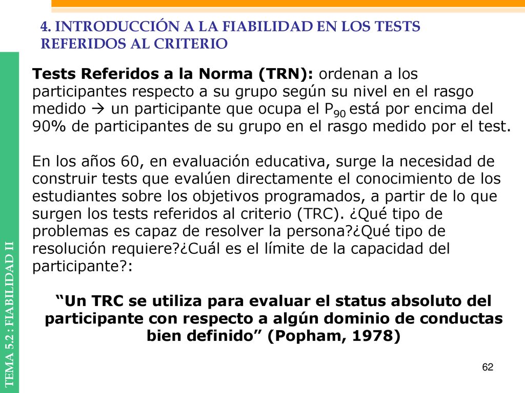 4. INTRODUCCIÓN A LA FIABILIDAD EN LOS TESTS REFERIDOS AL CRITERIO