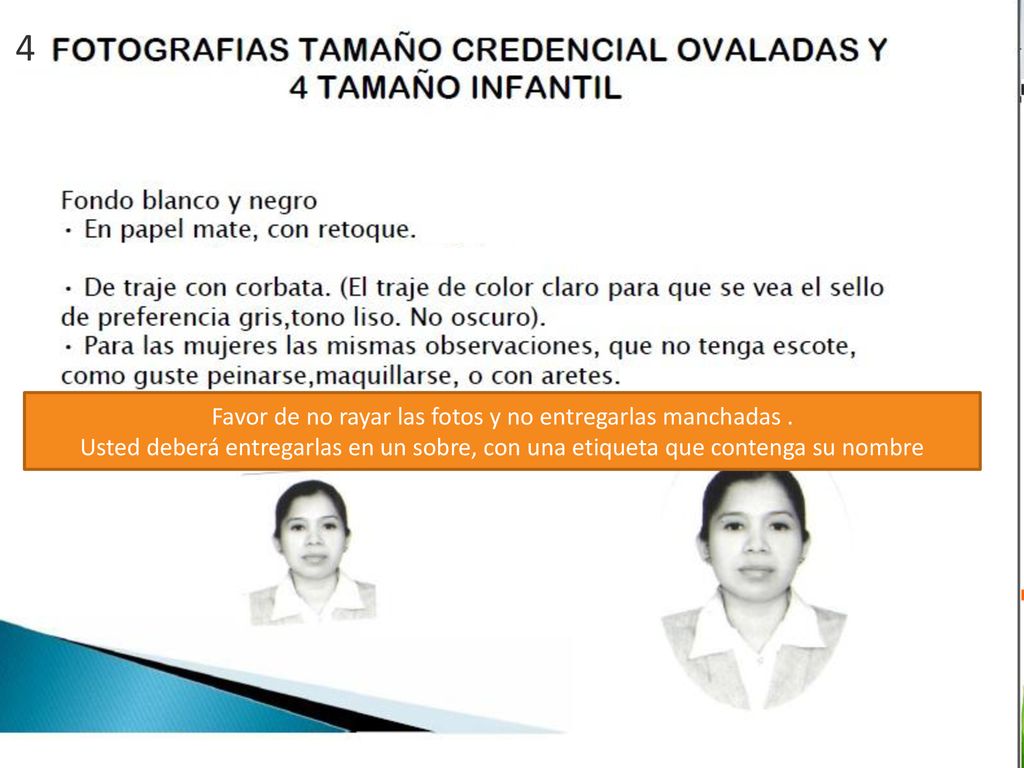 Favor de no rayar las fotos y no entregarlas manchadas .