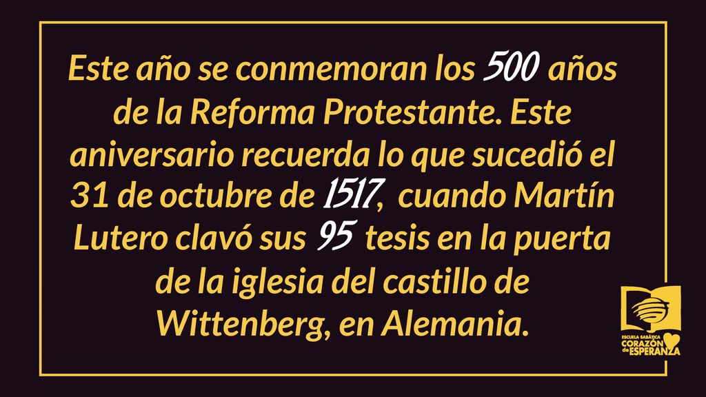 Este año se conmemoran los 500 años de la Reforma Protestante